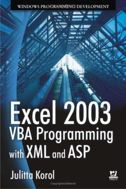 Programming Books - Excel 2003 VBA Programming with XML and ASP