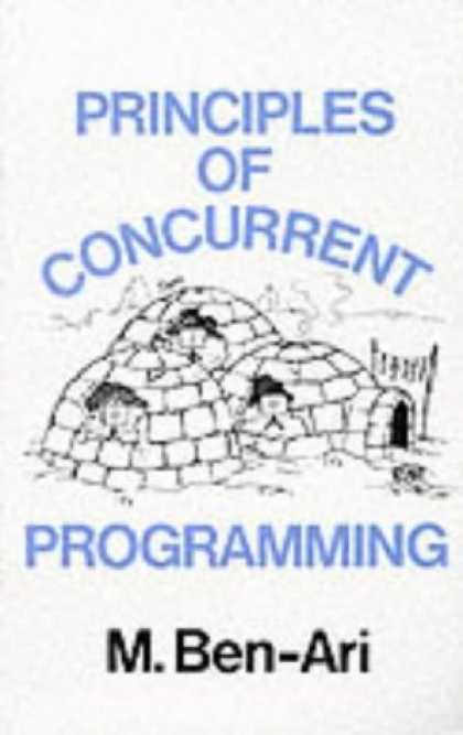 Programming Books - Principles of Concurrent Programming (Prentice Hall Series in Computer Science)