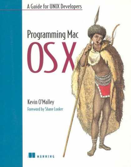 Programming Books - Programming Mac OS X: A Guide for Unix Developers