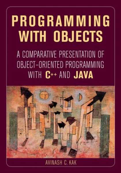 Programming Books - Programming with Objects: A Comparative Presentation of Object Oriented Programm