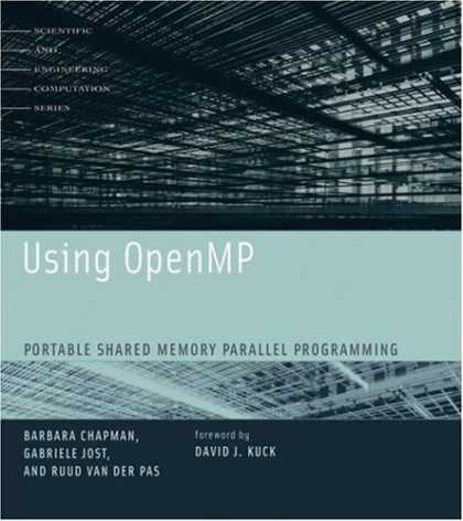 Programming Books - Using OpenMP: Portable Shared Memory Parallel Programming (Scientific and Engine