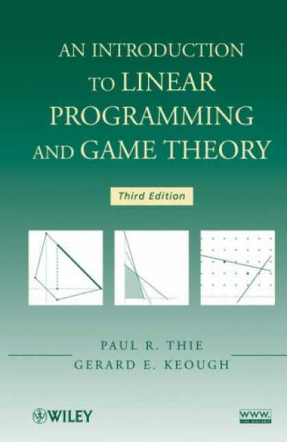 Programming Books - An Introduction to Linear Programming and Game Theory