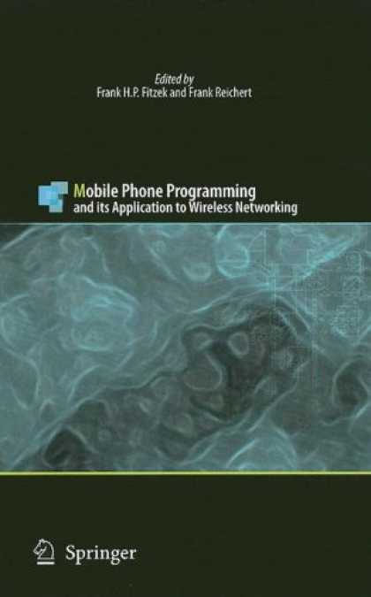 Programming Books - Mobile Phone Programming: and its Application to Wireless Networking