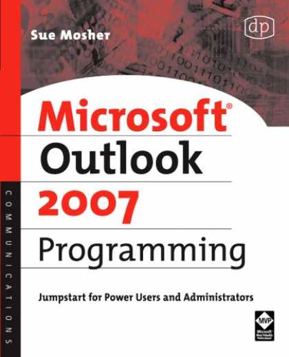Programming Books - Microsoft Outlook 2007 Programming: Jumpstart for Power Users and Administrators