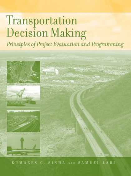 Programming Books - Transportation Decision Making: Principles of Project Evaluation and Programming
