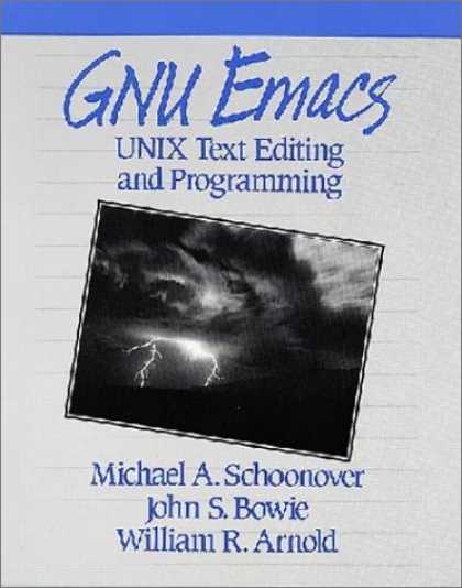Programming Books - Gnu Emacs: Unix Text Editing and Programming (Hewlett-Packard Press Series)