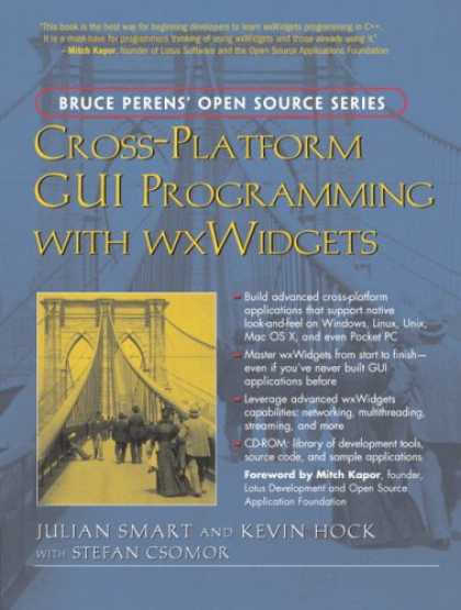 Programming Books - Cross-Platform GUI Programming with wxWidgets (Bruce Perens' Open Source Series)