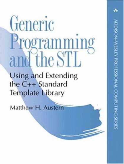 Programming Books - Generic Programming and the STL: Using and Extending the C++ Standard Template L