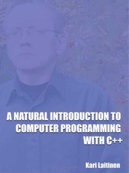 Programming Books - A Natural Introduction to Computer Programming With C++