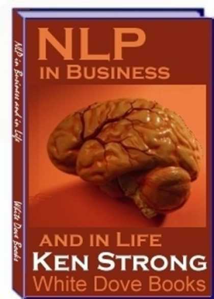 Programming Books - Neuro-Linguistic Programming (NLP) in Business and in Life