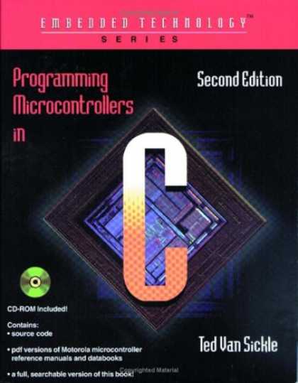 Programming Books - Programming Microcontrollers in C (Embedded Technology Series)