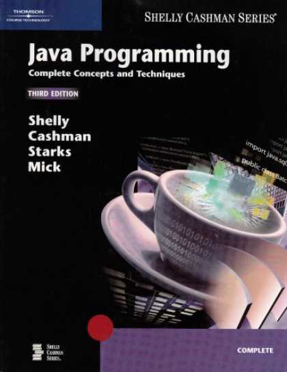 Programming Books - Java Programming: Complete Concepts and Techniques, Third Edition (Shelly Cashma