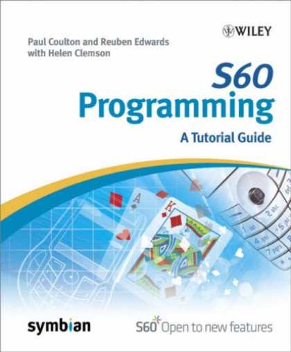Programming Books - S60 Programming: A Tutorial Guide (Symbian Press)