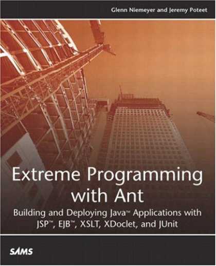 Programming Books - Extreme Programming with Ant: Building and Deploying Java Applications with JSP,