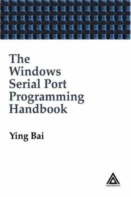 Programming Books - The Windows Serial Port Programming Handbook