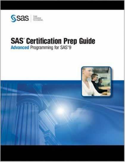 Programming Books - SAS Certification Prep Guide: Advanced Programming for SAS 9