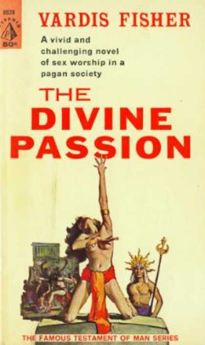 Pyramid Books - The Divine Passion - Vardis Fisher