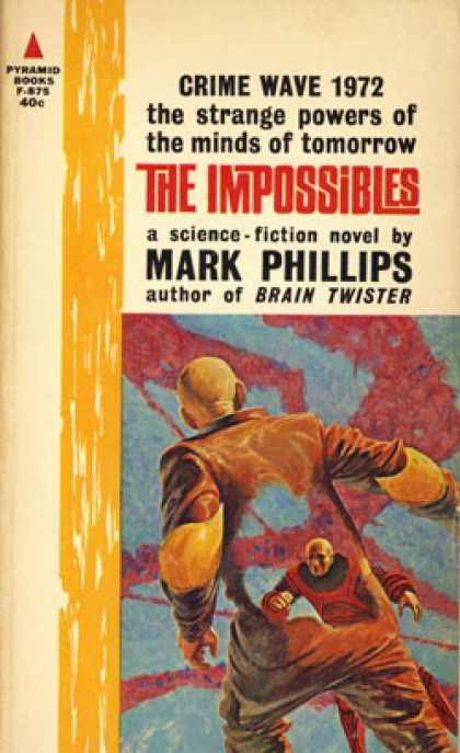 Pyramid Books - The Impossibles - Mark Phillips