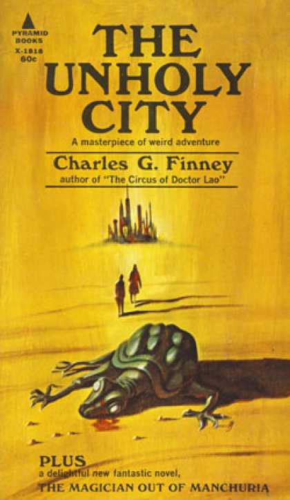 Pyramid Books - The Unholy City - Charles G. Finney