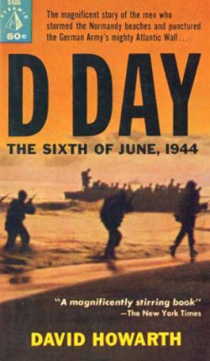 Pyramid Books - D Day: The Sixth of June, 1944 - David Howarth