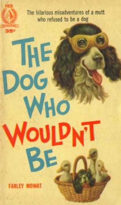 Pyramid Books - The Dog Who Wouldn't Be - Farley Mowat