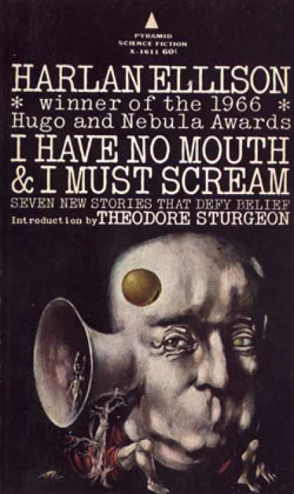 Pyramid Books - I Have No Mouth and I Must Scream
