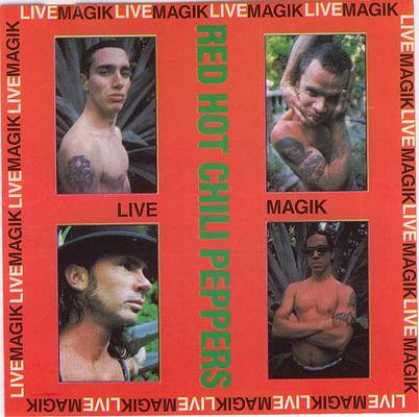 Red Hot Chili Peppers - Red Hot Chili Peppers - Live Magik