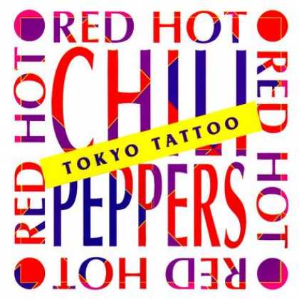 Red Hot Chili Peppers - Red Hot Chili Peppers - Tokyo Tattoo