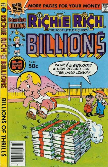 Richie Rich Billions 33 - Speech Bubble - Harvey World - Comics Code Authority - High Jump - Blonde