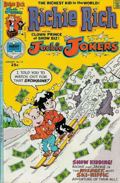 Richie Rich & Jackie Jokers 13 - Harvey Comics - Dollar Bills - Speech Bubble - Snow - Mountain