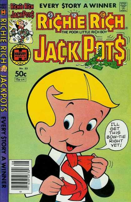 Richie Rich Jackpots 53 - Every Story A Winner - The Poor Little Rich Boy - Approved By The Comics Code Authority - Harvey World - Ill Get This Bow-tie Right Yet