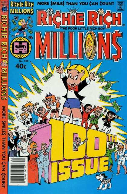 Richie Rich Millions 100 - Richie Rich - Millions - 100th Issue - Poor Little Rich Boy - More Smiles Than You Can Count