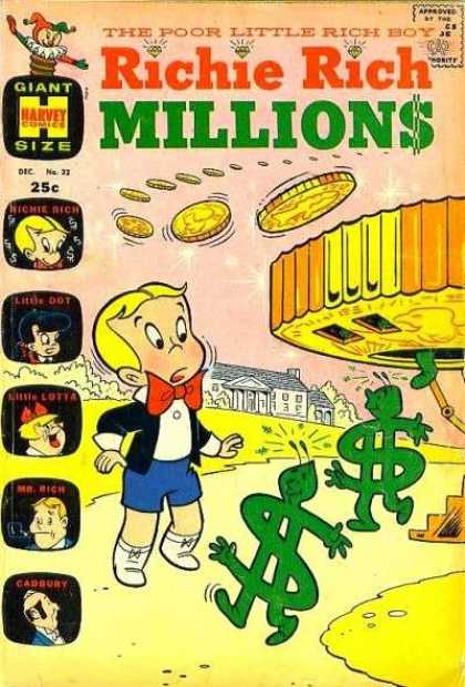 Richie Rich Millions 32 - The Poor Little Rich Boy - Gold Coins - Dollar Signs Walking - Little Lotta - Little Dot