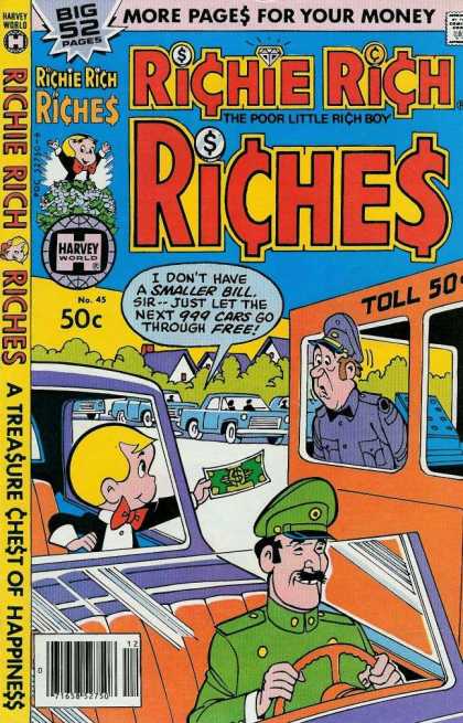 Richie Rich Riches 45 - Big 52 Pages - The Poor Little Rich Boy - More Pages For Your Money - Harvey World - A Treasure Chest Of Happiness