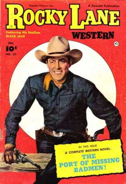 Rocky Lane Western 32 - Sitting - Port Of Missing Badmen - Cowboy - Gun - Smile