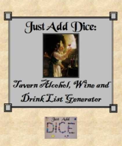 Role Playing Games - Just Add Dice: Tavern Alcohol, Wine and Drink List Generator