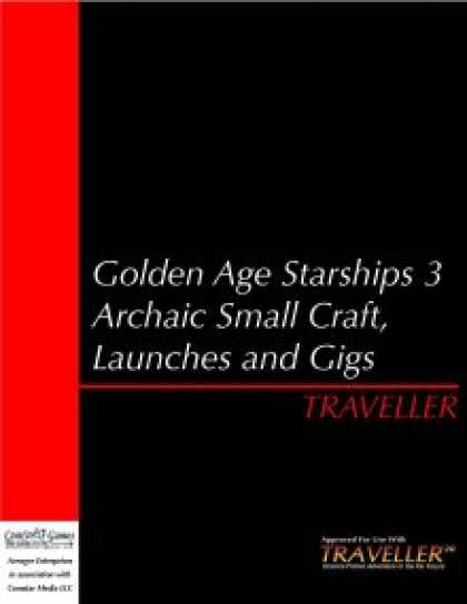 Role Playing Games - Traveller - GAS 3: Archaic Small Craft, Shuttles and Gigs