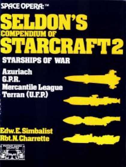 Role Playing Games - Space Opera: Seldon's Compendium of Starcraft 2