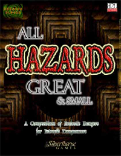 Role Playing Games - All Hazards Great & Small