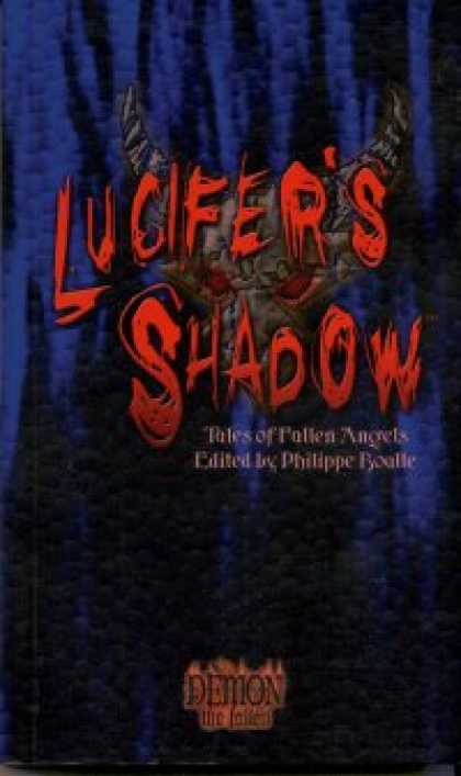 Role Playing Games - Lucifer's Shadow: Tales of Fallen Angels
