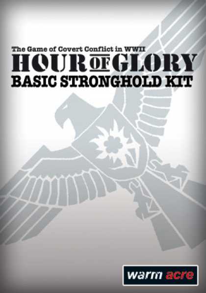 Role Playing Games - HOUR OF GLORY: Stronghold Kit