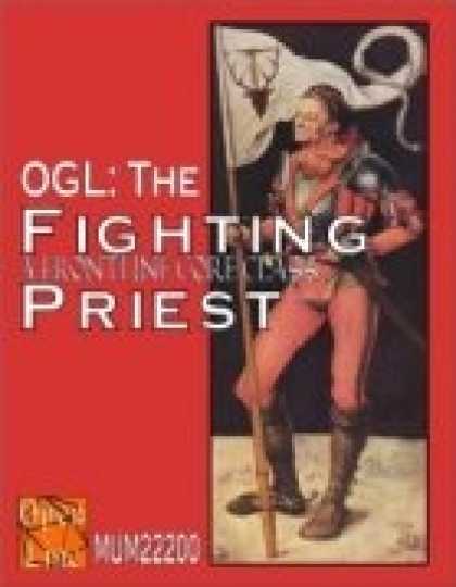 Role Playing Games - OGL: The Fighting Priest