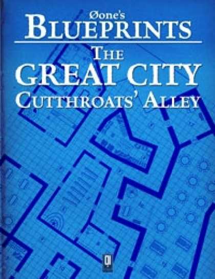Role Playing Games - 0one's Blueprints: The Great City, Cutthroats' Alley