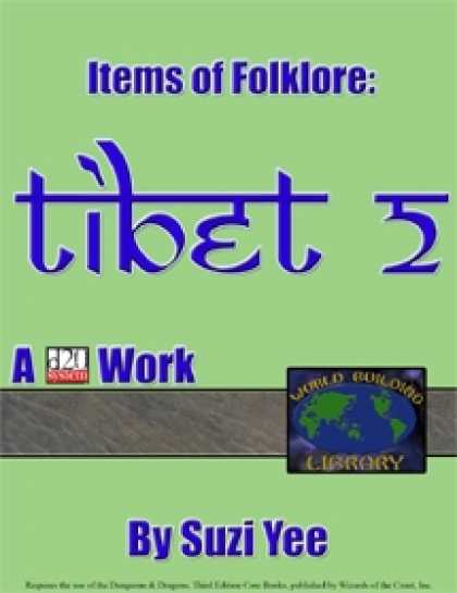 Role Playing Games - World Building Library: Items of Folklore: Tibet II