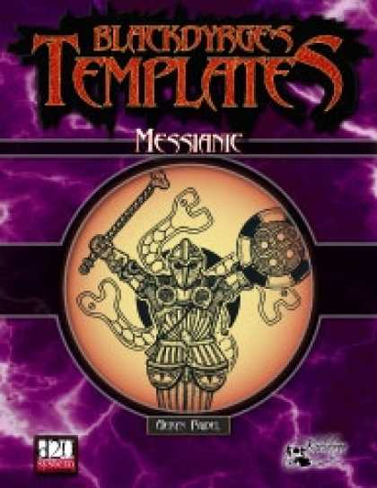 Role Playing Games - Blackdyrge's Templates: Messianic