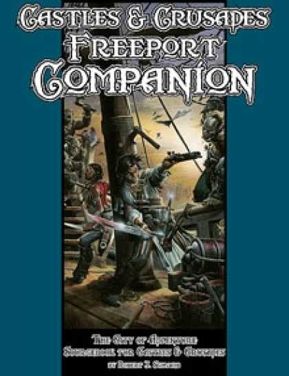 Role Playing Games - Castles & Crusades Freeport Companion
