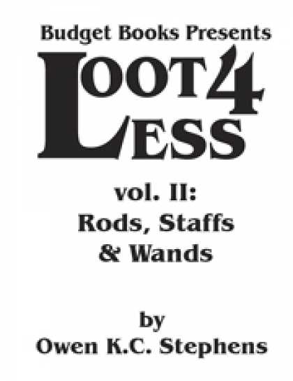 Role Playing Games - Loot 4 Less Volume II: Rods, Staffs and Wands