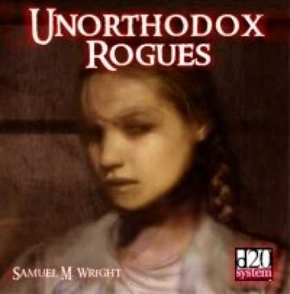 Role Playing Games - UNORTHODOX Rogues