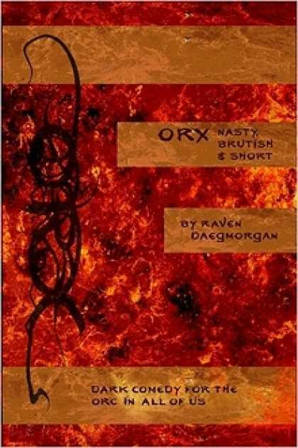 Role Playing Games - ORX: Nasty, Brutish & Short