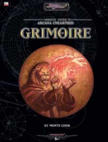 Role Playing Games - Monte Cook's Arcana Unearthed: Grimoire